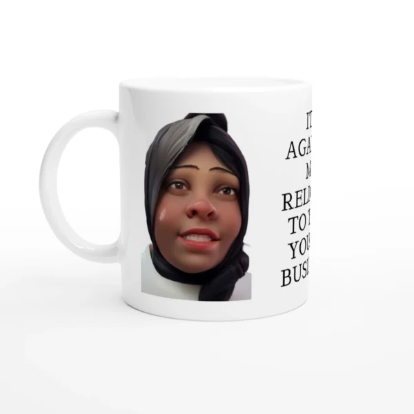 It's Against My Religion Meme American Woman In Pakistan Mug